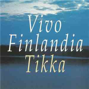 Kari Tikka - Vivo Finlandia