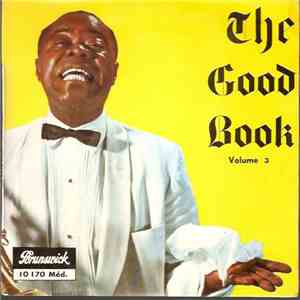 Louis Armstrong And His All Stars - The Good Book Volume 3