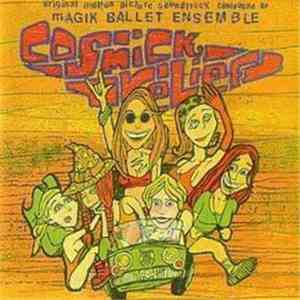 Magik Ballet Ensemble - Cosmick Relief