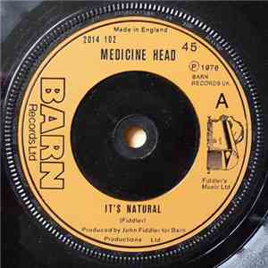 Medicine Head - It's Natural