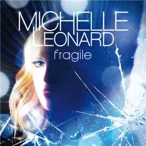 Michelle Leonard - Fragile
