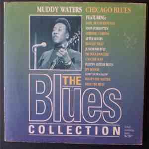 Muddy Waters - Chicago Blues