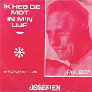 Paul Boey - Ik Heb De Mot In M'n Lijf