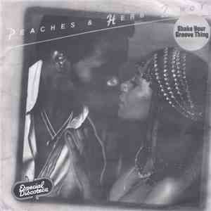 Peaches & Herb - Shake Your Groove Thing