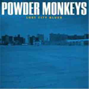 Powder Monkeys - Lost City Blues