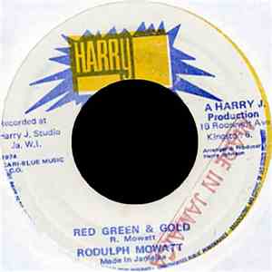 Rodulph Mowatt - Red Green & Gold