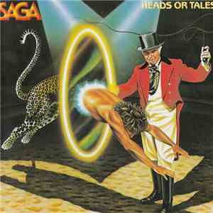 Saga  - Heads Or Tales