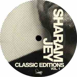 Sharam Jey - Classic Editions Vol. 1 - Roxcity - The Remixes