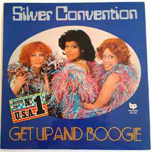 Silver Convention - Get Up And Boogie