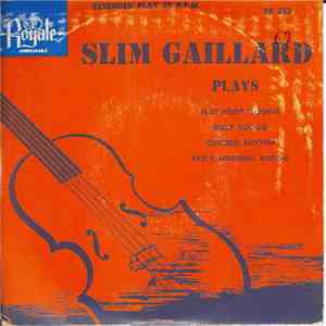 Slim Gaillard - Slim Gaillard Plays