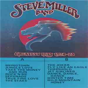 Steve Miller Band - Greatest Hits 1974-1978