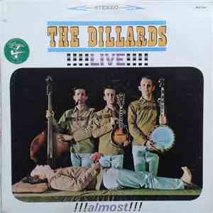 The Dillards - Live... Almost