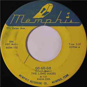 The Long Hairs - Go Go Go / Eight To Five