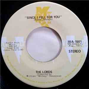 The Lords  - Since I Fell For You