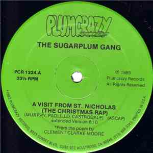 The Sugarplum Gang - A Visit From St. Nicholas (The Christmas Rap)
