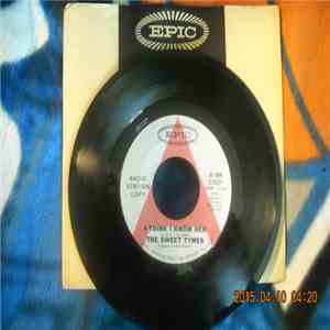 The Sweet Tymes - I Think I Know Her/You Ought TO Belong To Me