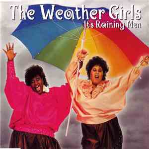 The Weather Girls - It's Raining Men