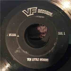 Unknown Artist - Ten Little Indians / Sweet Betsy From Pike
