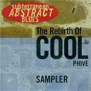 Various - The Rebirth Of The Cool Phive Sampler