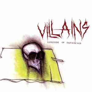 Villains  - Lifecode Of Decadence