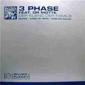 3 Phase Feat. Dr Motte - Der Klang Der Familie