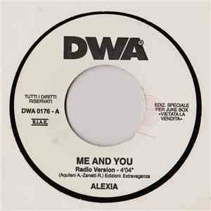Alexia / Sandy - Me And You (Radio Version) / Bad Boy (DWA Radio)