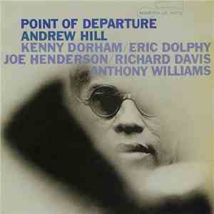 Andrew Hill - Point Of Departure