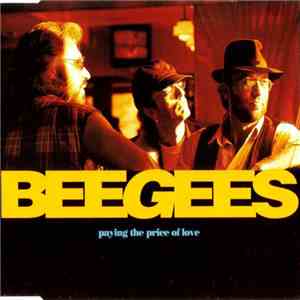 BeeGees - Paying The Price Of Love