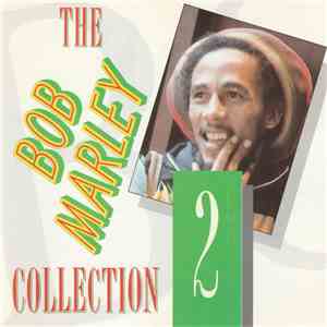 Bob Marley - The Bob Marley Collection: Bob Marley - Volume 2