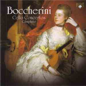 Boccherini, Enrico Bronzi, Accademia I Filarmonici Di Verona - Cello Concer ...