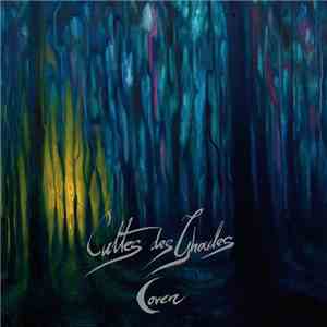 Cultes Des Ghoules - Coven, Or Evil Ways Instead Of Love