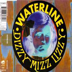 Dizzy Mizz Lizzy - Waterline