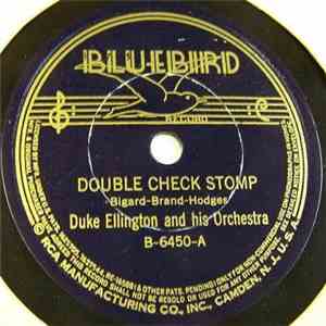 Duke Ellington And His Orchestra - Double Check Stomp / Old Man Blues