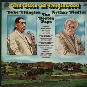 Duke Ellington - Boston Pops / Arthur Fiedler - The Duke At Tanglewood