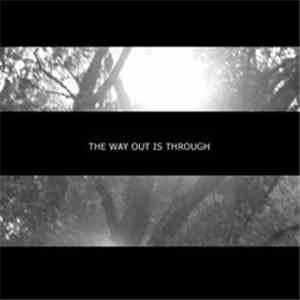 Exit  - The Way Out Is Through