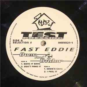 Fast Eddie - Over And Under 2