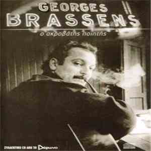 Georges Brassens - Ο Ακροβάτης Ποιητής