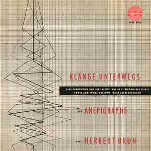 Herbert Brün - Klänge Unterwegs Und Anepigraphie