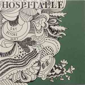 Hospitalle - Day Before May