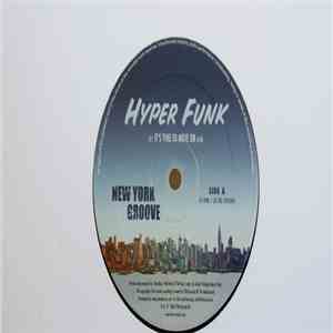 Hyper Funk - It's Time To Move On