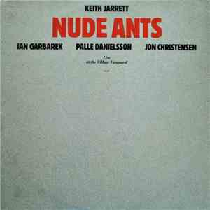 Keith Jarrett - Nude Ants (Live At The Village Vanguard)