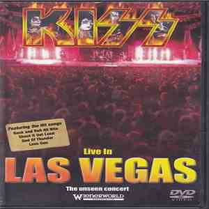 Kiss - Live In Las Vegas- The Unseen Concert