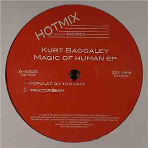 Kurt Baggaley - Magic Of Human EP