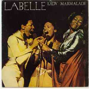 LaBelle - Lady Marmalade