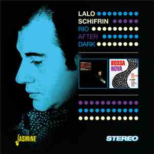 Lalo Schifrin - Rio After Dark