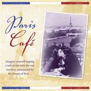 Le Grand Baiser - Paris Cafe