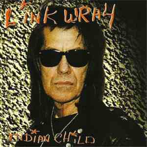 Link Wray - Indian Child