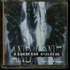 Linkin Park - And One