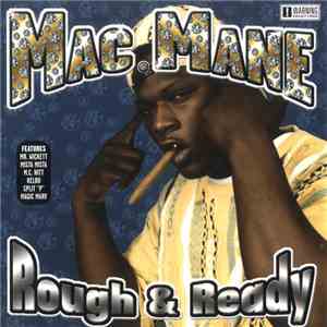 Mac Mane - Rough & Ready