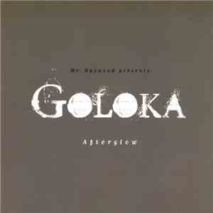 Mr. Haywood Presents Goloka - Afterglow